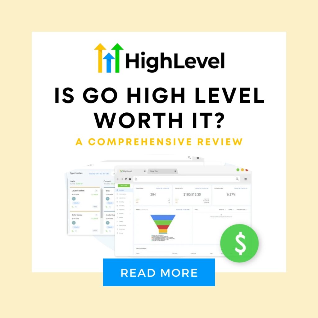 Is GoHighLevel Worth It in 2025? A Comprehensive Review